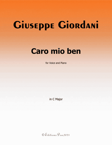 Caro mio ben,by Giordani,in C Major (arr. Editions Dao)