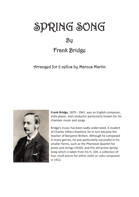 Spring Song by Frank Bridge arranged for 2 cellos (arr. Marcus Martin)
