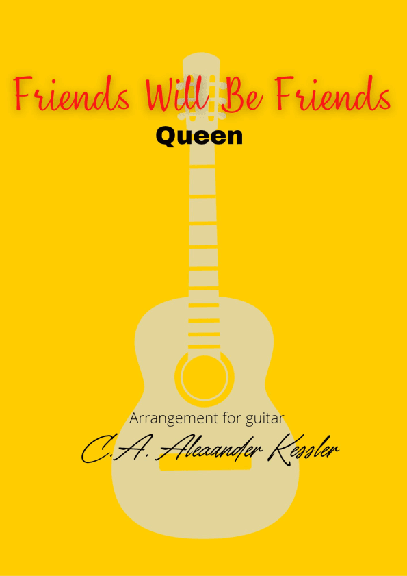 Friends Will Be Friends (arr. Alexander kessler)
