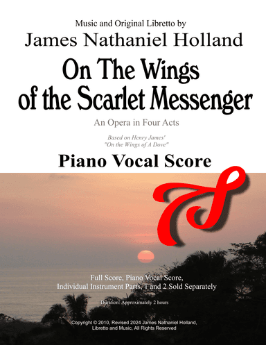 Opera On the Wings of the Scarlet Messenger Piano Vocal Score