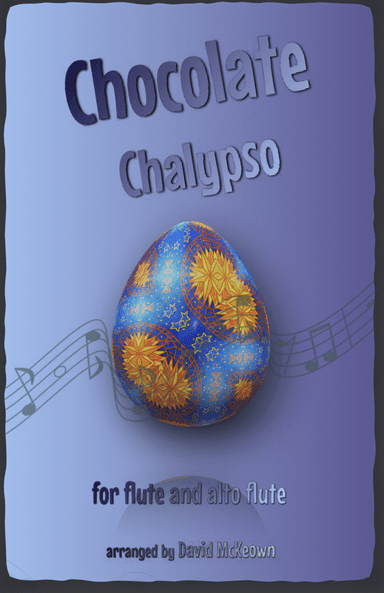 The Chocolate Chalypso for Flute and Alto Flute Duet