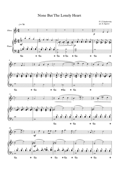 None But The Lonely Heart, Peter Ilyich Tchaikovsky, For Oboe & Piano (arr. Eugene Egorov)