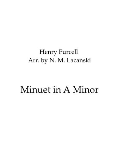 Minuet in A Minor (arr. Nick Lacanski)