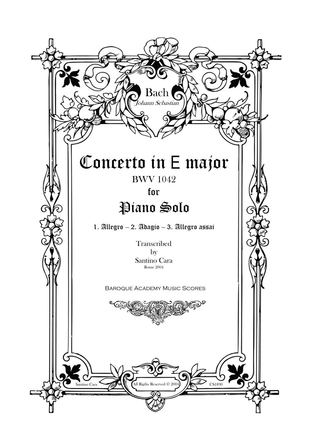 Bach - Piano Concerto in E major BWV 1042 - Piano Version (arr. Santino Cara)