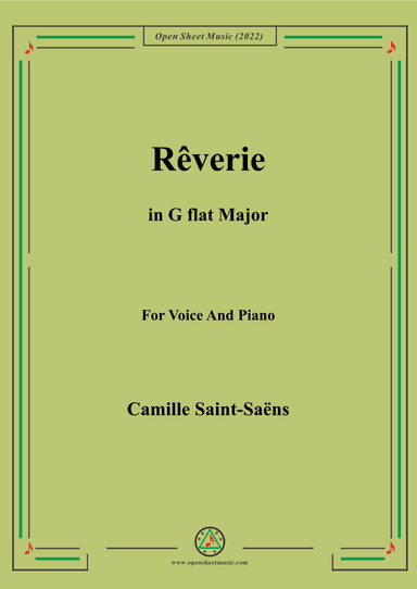 Saint-Saëns-Rêverie in G flat Major,for Voice and Piano (arr. MSM)