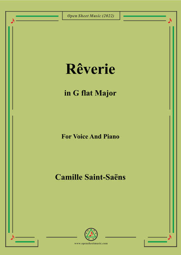 Saint-Saëns-Rêverie in G flat Major,for Voice and Piano (arr. MSM)