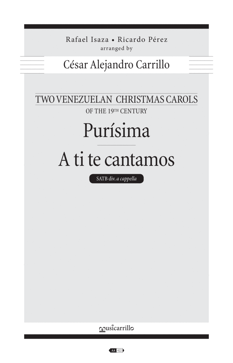 Dos aguinaldos venezolanos del siglo XIX (arr. Cesar Alejandro Carrillo)
