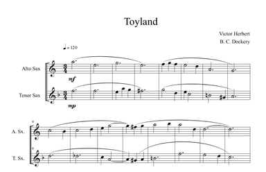 Toyland (Alto and Tenor Sax Duet) (arr. B. C. Dockery)