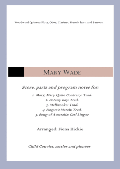 Mary Wade: Wind Quintet (arr. Fiona Hickie)