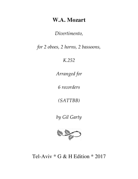 Divertimento, K.252 (arrangement for 6 recorders) (arr. Gil Garty)