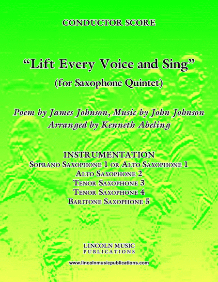 Lift Every Voice and Sing (for Saxophone Quintet SATTB or AATTB) (arr. LINCOLN MUSIC PUBLICATIONS)