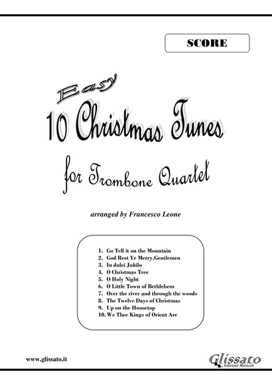 10 Easy Christmas Tunes - Trombone/Euphonium Quartet (score ) (arr. Francesco Leone)