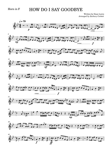 How Do I Say Goodbye (arr. Zachary Corbett)