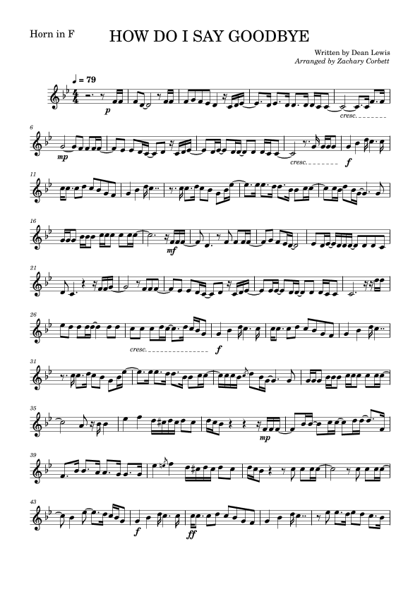 How Do I Say Goodbye (arr. Zachary Corbett)