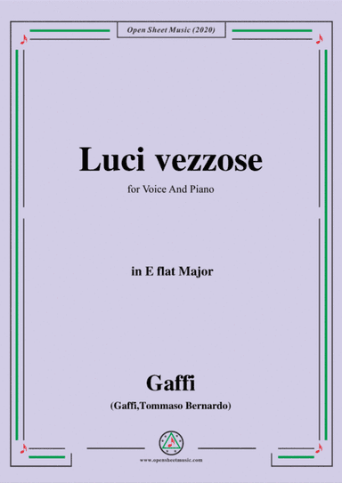 Gaffi-Luci vezzose,in E flat Major,for Voice and Piano (arr. MSM)