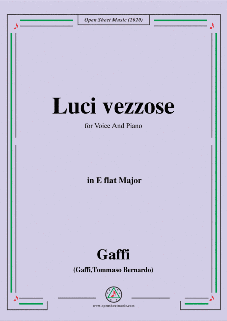 Gaffi-Luci vezzose,in E flat Major,for Voice and Piano (arr. MSM)