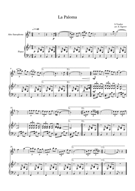 La Paloma, Sebastian Yradier, For Alto Saxophone & Piano (arr. Eugene Egorov)