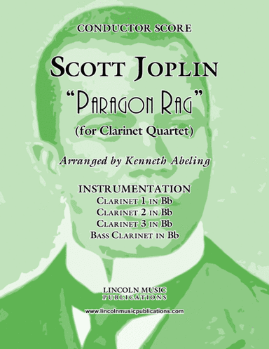 Joplin - "Paragon Rag" (for Clarinet Quartet) (arr. Kenneth Abeling)