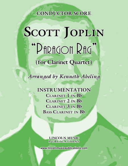 Joplin - "Paragon Rag" (for Clarinet Quartet) (arr. Kenneth Abeling)