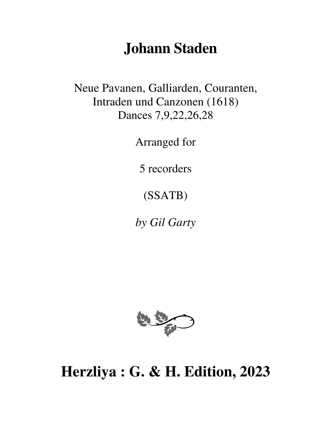 Dances a5 (1) from Neue Pavanen, Galliarden, Couranten, Intraden und Canzonen (1618) - Score Only (arr. Gil Garty)