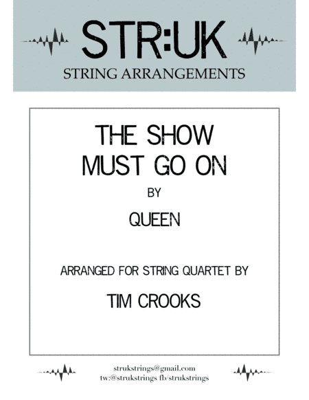 The Show Must Go On (arr. STR:UK String Arrangements)
