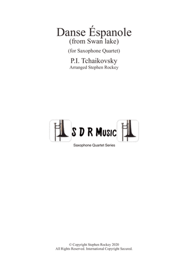 Spanish Dance from Swan Lake for Saxophone Quartet (arr. Stephen Rockey)