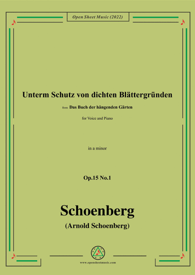 Schoenberg-Unterm Schutz von dichten Blättergründen,in a minor,Op.15 No.1 (arr. Open Cloud)