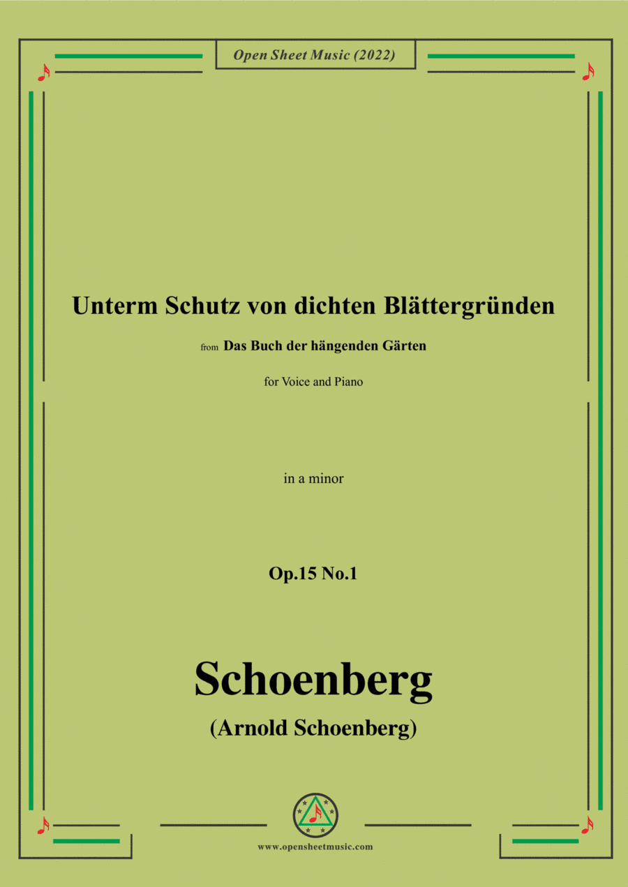 Schoenberg-Unterm Schutz von dichten Blättergründen,in a minor,Op.15 No.1 (arr. Open Cloud)