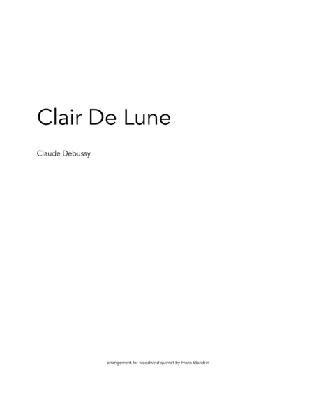 Clair de Lune for Woodwind Quintet (arr. Frank Starobin)