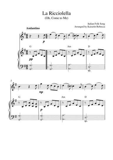 La Ricciolella (Oh, Come to Me) (violin solo and piano accompaniment with chords) (arr. Kaiserin Rebecca)