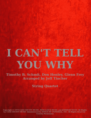 I Can't Tell You Why (arr. Jeff Tincher)