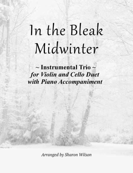 In the Bleak Midwinter (for Violin and Cello Duet with Piano accompaniment) (arr. Sharon Wilson)