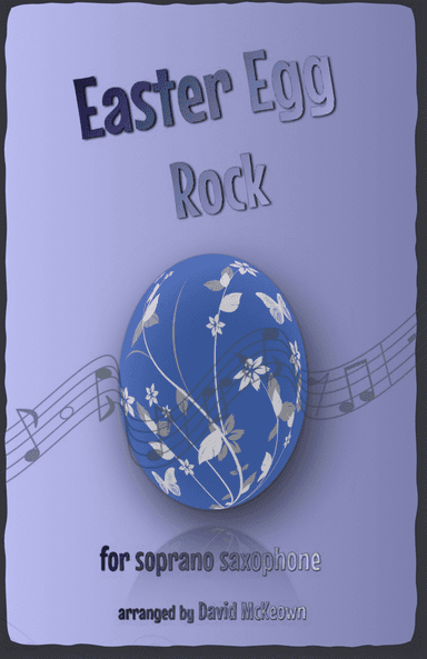The Easter Egg Rock for Soprano Saxophone Duet