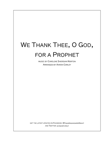 We Thank Thee, O God, for a Prophet (arr. Aaron Corley)
