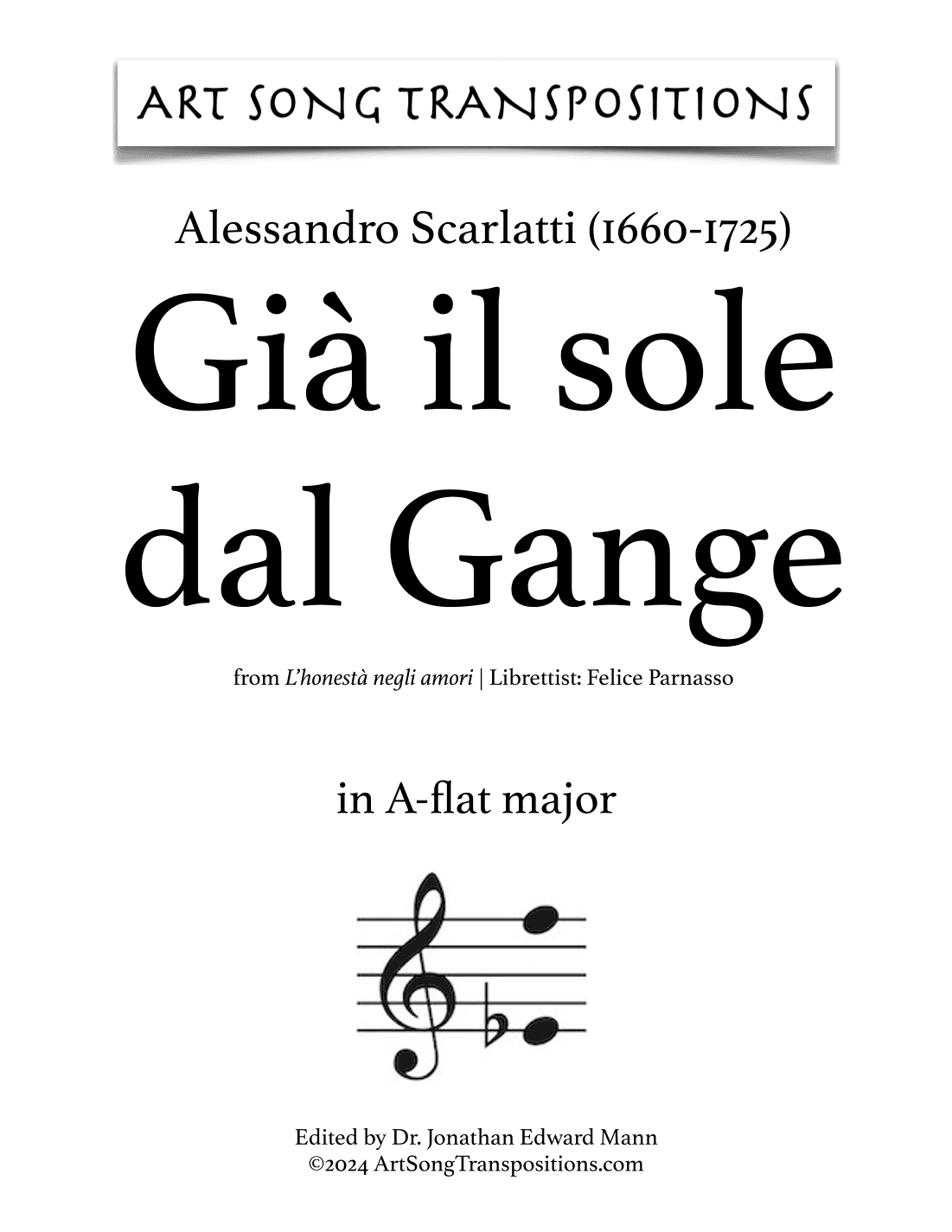 SCARLATTI: Già il sole dal Gange (transposed to A-flat major) (arr. ArtSongTranspositions.com)