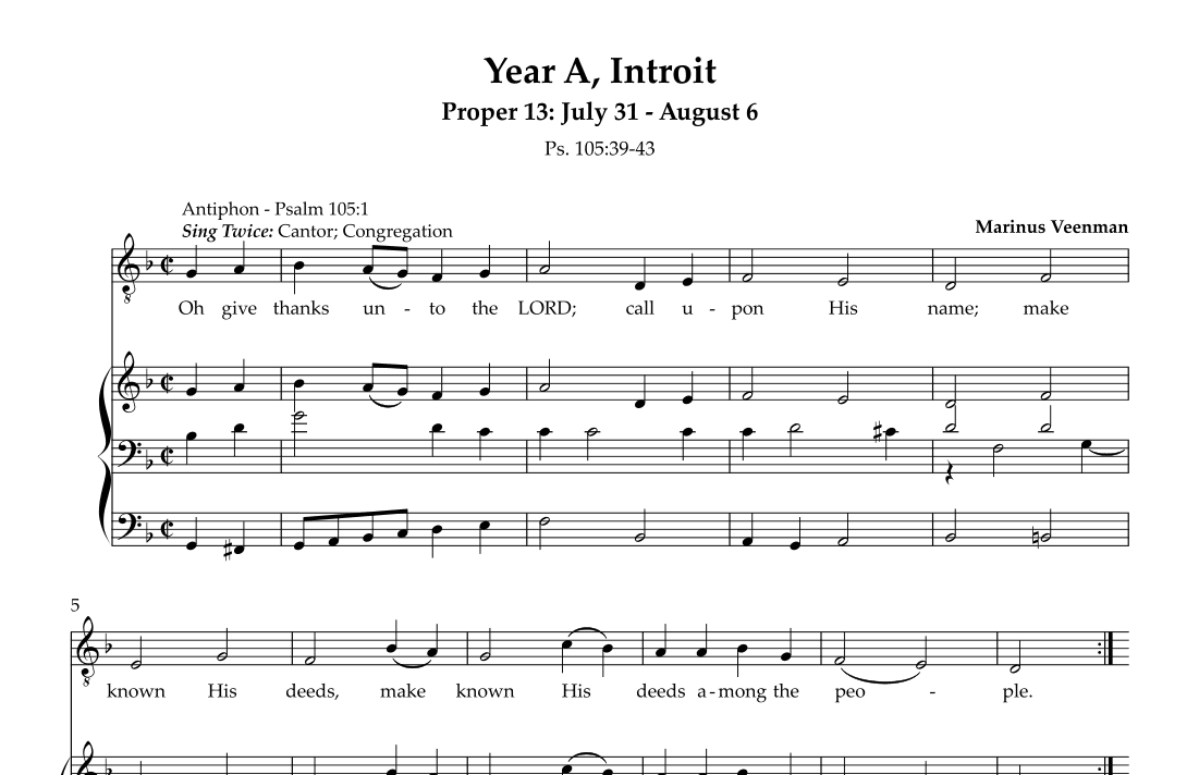 Introit - Year A, Proper 13 July 31- August 6, Psalm 105:39-43 (Vulgate: Psalm 104)