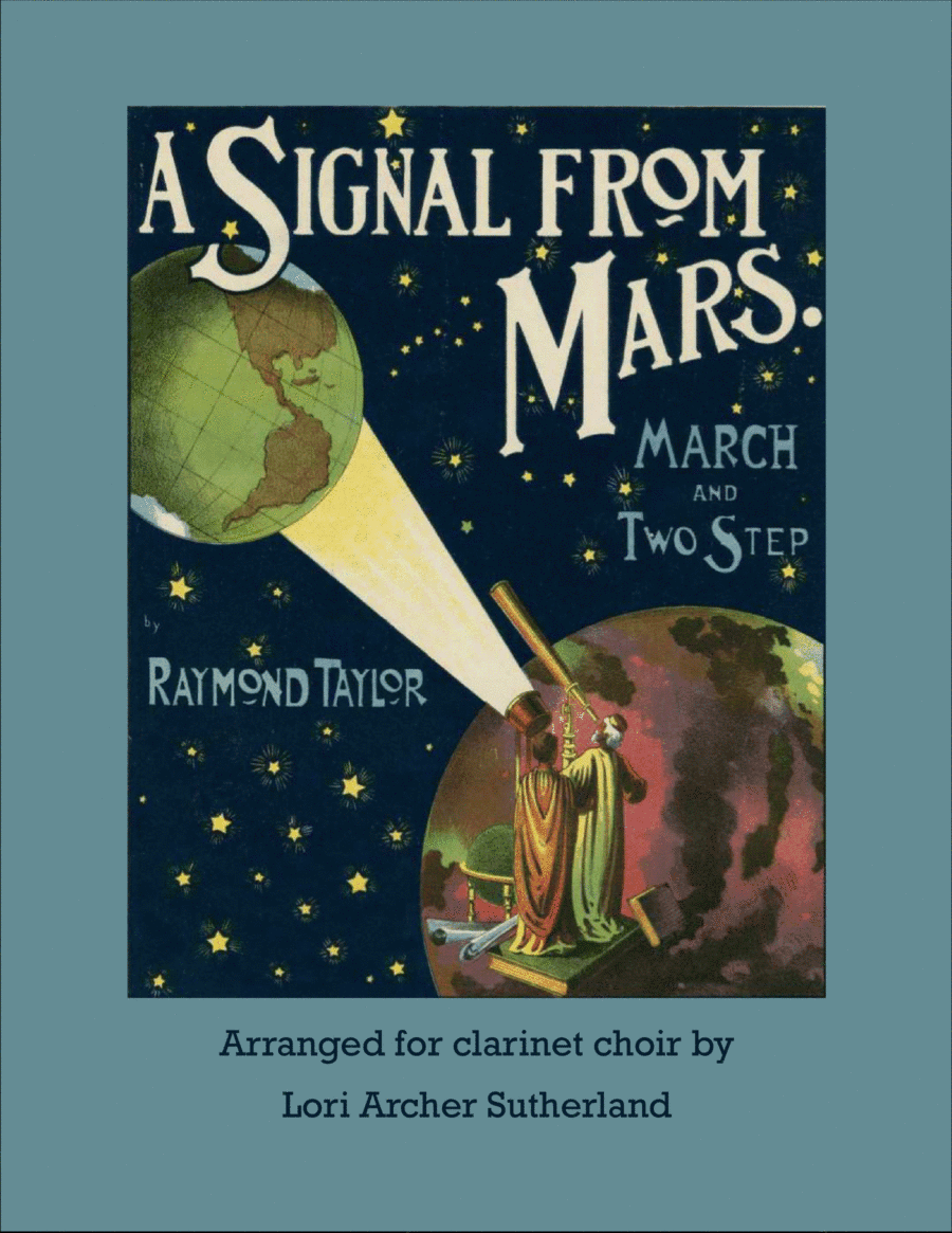 A Signal From Mars: March and Two-Step (arr. Lori Archer Sutherland)