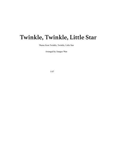 Twinkle, Twinkle, Little Star (arr. Jianguo Wan)