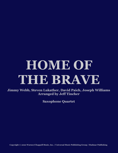 Home Of The Brave (arr. Jeff Tincher)