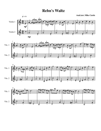 Rebn's Waltz (Rabbi's Waltz) for 2 violins (arr. Mike Curtis)