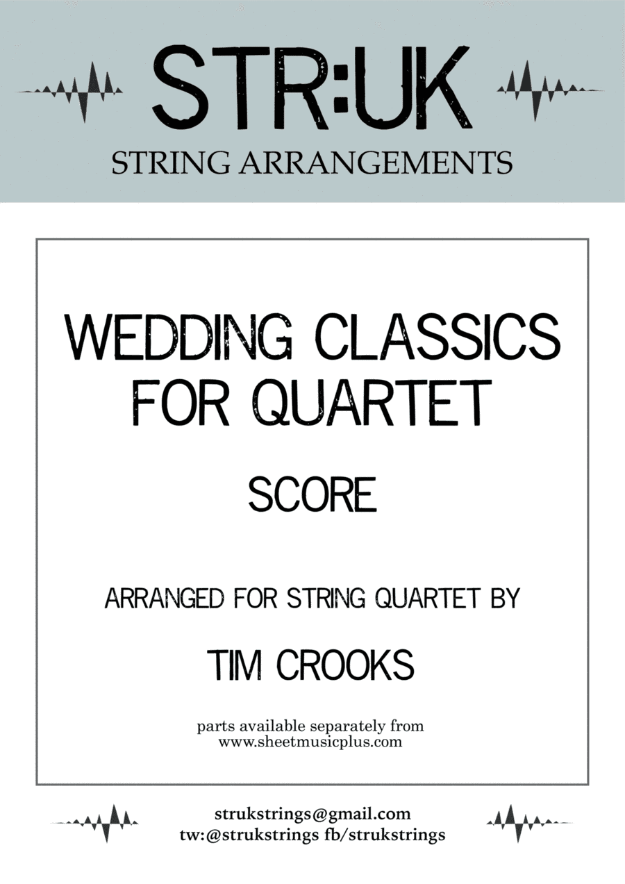 Wedding Classics for Quartet - Score (STR:UK Strings) (arr. Tim Crooks)