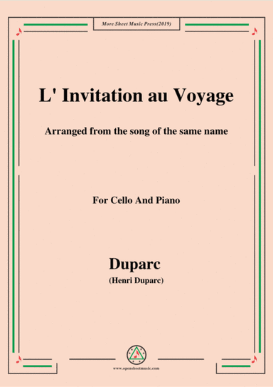 Duparc-L'invitation au voyage,for Cello and Piano (arr. MSM)