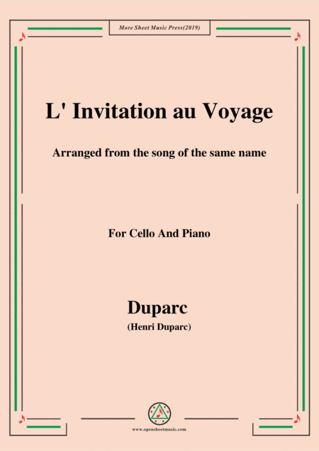 Duparc-L'invitation au voyage,for Cello and Piano (arr. MSM)