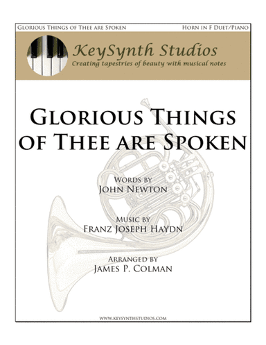 Glorious Things of Thee are Spoken (arr. James P. Colman)