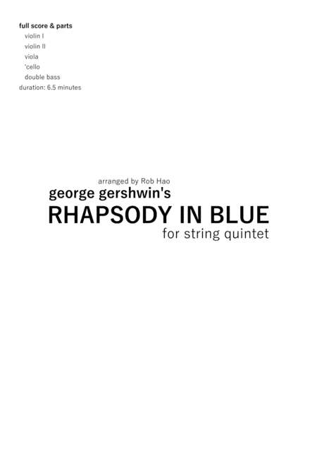 Rhapsody in Blue - Gershwin, for String Quintet (arr. Rob Hao)