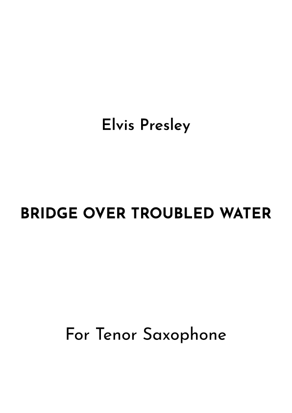 Bridge Over Troubled Water (arr. Jireh J.)