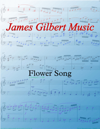 Flower Song (arr. James Gilbert Music)