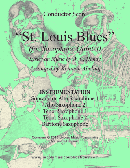 St. Louis Blues (for Saxophone Quintet SATTB or AATTB) (arr. Kenneth Abeling)