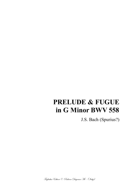 PRELUDE & FUGUE in G Minor - BWV 558 - For Organ 3 staff (arr. Renato Tagliabue)