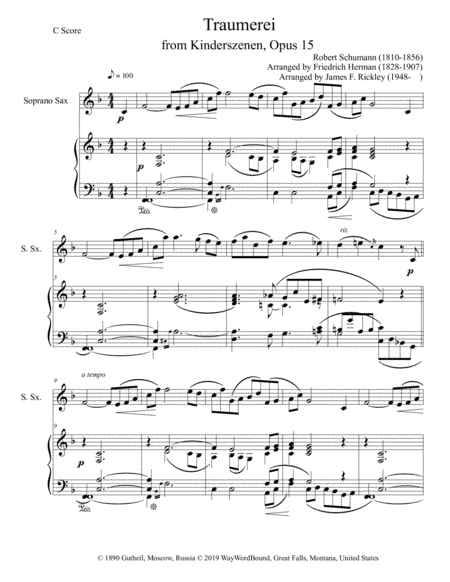 Traumerei from Kinderszenen, Opus 15 for Soprano Saxophone and Keyboard (arr. Friedrich Herman, James F. Rickley)